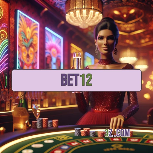 Bet12: A Experiência Confiável que Você Busca nos Jogos